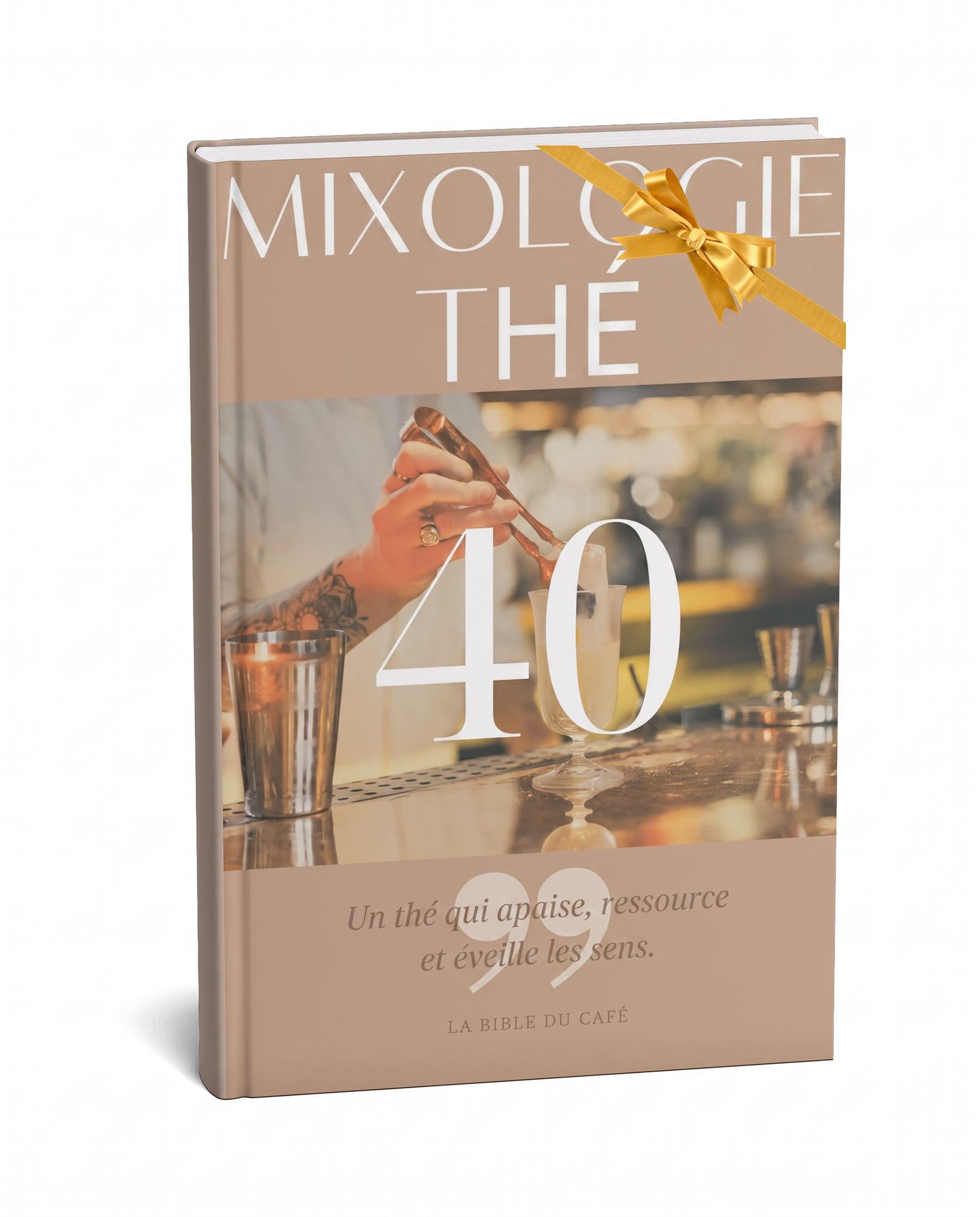 LIVRE DE RECETTES DE MIXOLOGIE DU THÉ